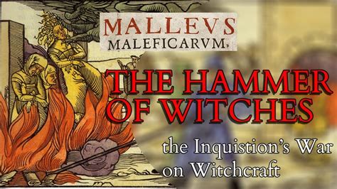 The Witch Hammer and its Relevance to Contemporary Fears